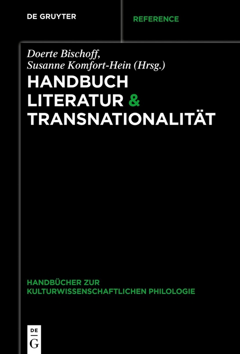 Handbuch Literatur & Transnationalit&auml;t - 