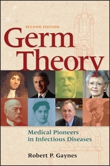 Germ Theory - Gaynes, Robert P.