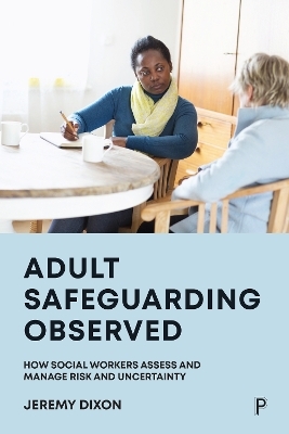 Adult Safeguarding Observed - Jeremy Dixon