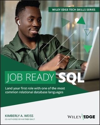 Job Ready SQL - Kimberly A. Weiss, Haythem Balti