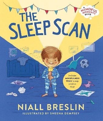 The Sleep Scan &ndash; A mindful moments book - Niall Breslin