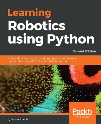 Learning Robotics using Python - Lentin Joseph