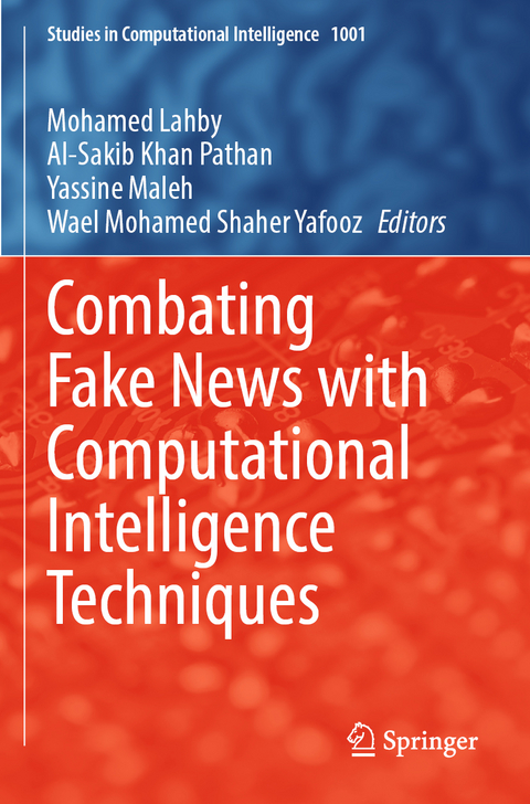 Combating Fake News with Computational Intelligence Techniques - 