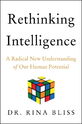 Rethinking Intelligence