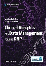 Clinical Analytics and Data Management for the DNP - Sylvia, Martha L.; Terhaar, Mary F.