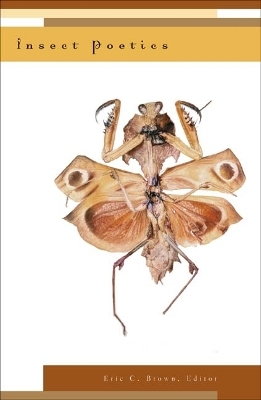 Insect Poetics - Eric C. Brown