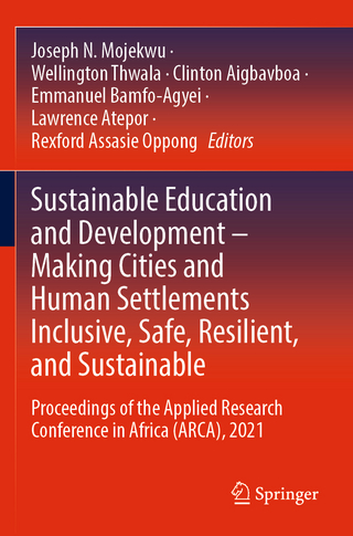 Sustainable Education and Development – Making Cities and Human Settlements Inclusive, Safe, Resilient, and Sustainable