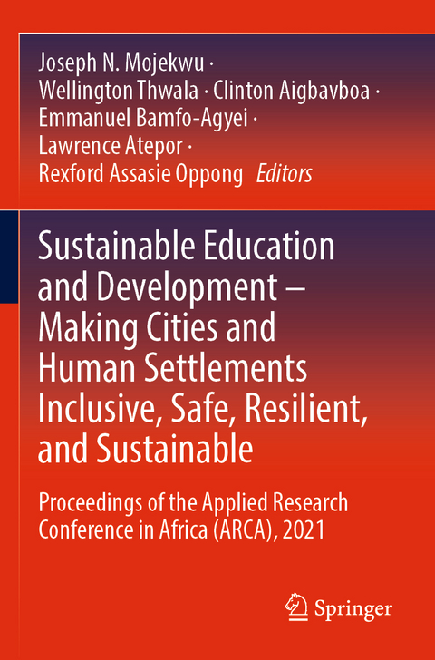 Sustainable Education and Development &ndash; Making Cities and Human Settlements Inclusive, Safe, Resilient, and Sustainable - 