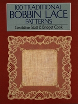 100 Traditional Bobbin Lace Patterns - Bridget M. Cook, Geraldine Stott