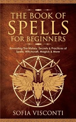 The Book of Spells for Beginners