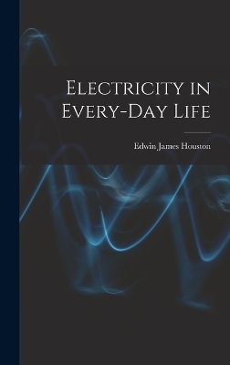 Electricity in Every-Day Life
