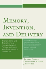 Memory, Invention, and Delivery - 