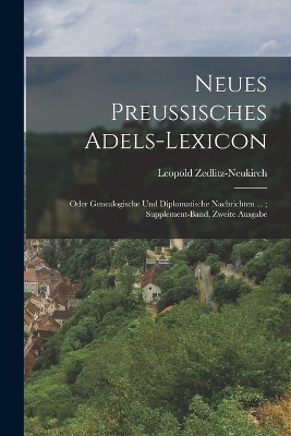 Neues Preussisches Adels-Lexicon