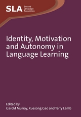 Identity, Motivation and Autonomy in Language Learning - 