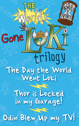 World's Gone Loki Trilogy -  Robert J. Harris