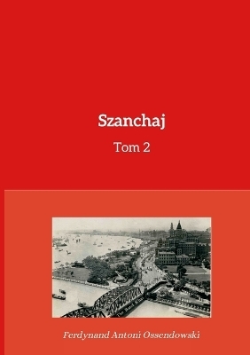 Szanchaj Tom 2