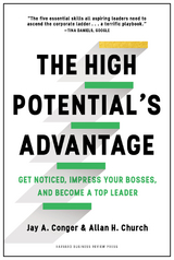 The High Potential's Advantage - Jay Conger, Allan Church