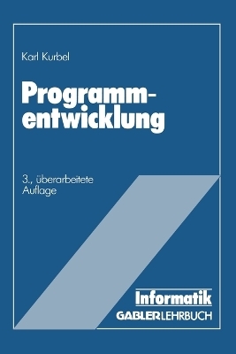 Programmentwicklung - Karl Kurbel
