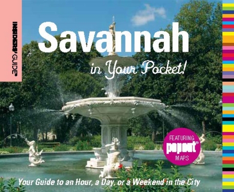 Insiders' Guide(R): Savannah in Your Pocket -  Betty Darby