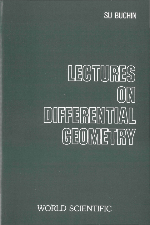 DIFFERENTIAL GEOMETRY - LECTURES ON - Su Buchin