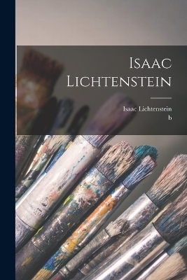 Isaac Lichtenstein - Isaac Lichtenstein, B 1873 Jan-Topass