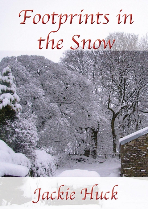 Footprints in the Snow -  Jackie Huck