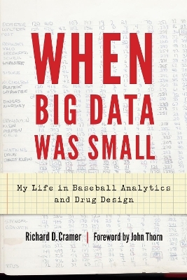 When Big Data Was Small - Richard D. Cramer