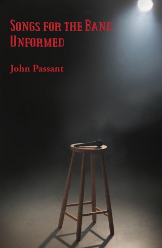 Songs for the Band Unformed