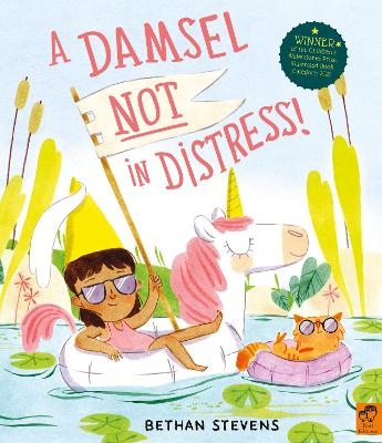 A Damsel Not in Distress! - Bethan Stevens