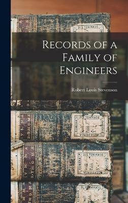 Records of a Family of Engineers