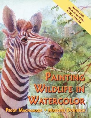 Painting Wildlife in Watercolor - Marlene Donnelley, Peggy Macnamara