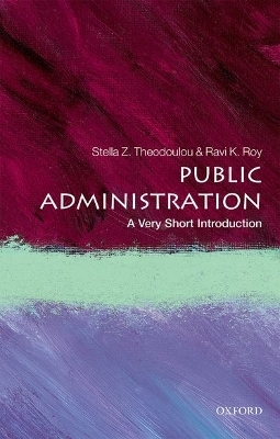 Public Administration - Stella Z. Theodoulou, Ravi K. Roy