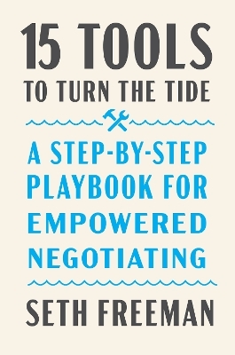 15 Tools to Turn the Tide - Seth Freeman
