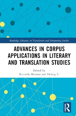 Advances in Corpus Applications in Literary and Translation Studies - 