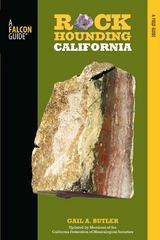 Rockhounding California -  Gail A. Butler,  Shep Koss