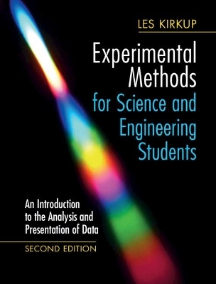 Experimental Methods for Science and Engineering Students - Les Kirkup
