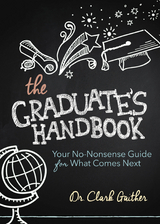 Graduate's Handbook -  Clark Gaither