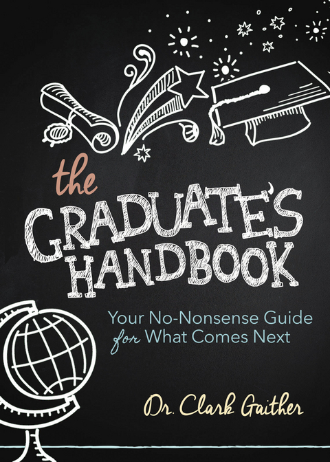 Graduate's Handbook -  Clark Gaither