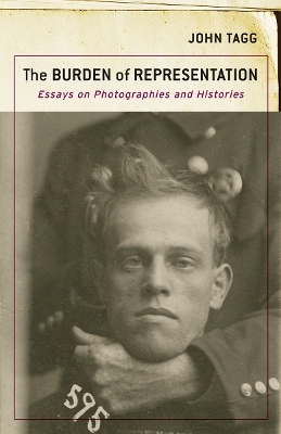 The Burden of Representation - John Tagg