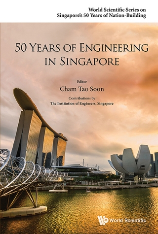 50 YEARS OF ENGINEERING IN SINGAPORE