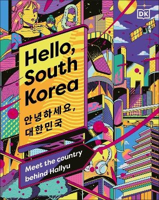 Hello, South Korea -  DK Travel