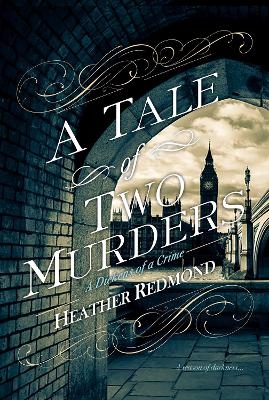 Tale of Two Murders - Heather Redmond
