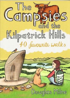 The Campsies and the Kilpatrick Hills - Douglas Milne