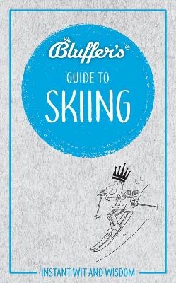 Bluffer's Guide to Skiing