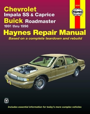 Chevrolet Impala SS & Caprice & Buick Roadmaster (91 - 96) -  Haynes Publishing