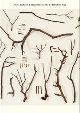 Jimmie Durham & A Stick in the Forest by the Side of the Road Series (vol.1-12) - 