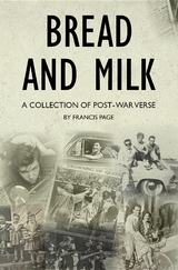Bread and Milk -  Francis Page