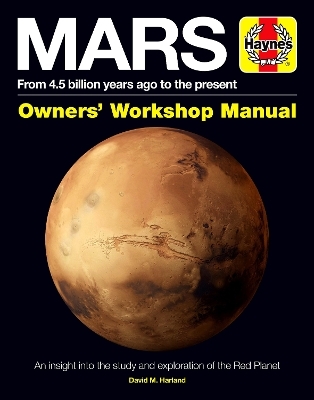 Mars Owners' Workshop Manual - David M Harland