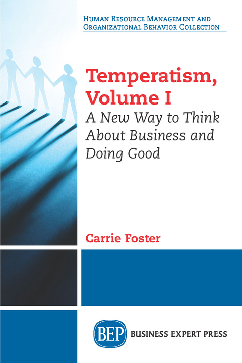 Temperatism, Volume I - Carrie Foster