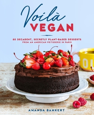 Voil&agrave; vegan - Amanda Bankert